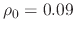 $ \rho_0 = 0.09$
