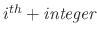 $ i^{th} + \textit{integer}$