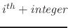 $ i^{th} + \textit{integer}$