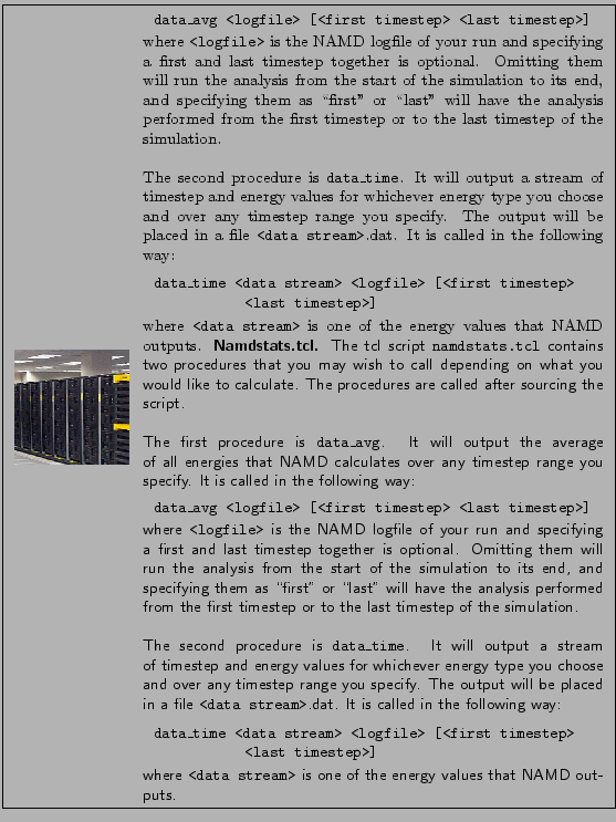\fbox{
\begin{minipage}{.2\textwidth}
\includegraphics[width=2.3 cm, height=2....
...data stream>} is one of the energy values that NAMD outputs.
}
\end{minipage} }
