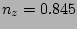 $n_z=0.845$