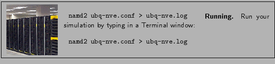 \fbox{
\begin{minipage}{.2\textwidth}
\includegraphics[width=2.3 cm, height=2....
...2 ubq-nve.conf > ubq-nve.log &
\vspace{0.1cm}
\end{tabular}}
\end{minipage} }