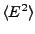 $\langle{E^2}\rangle$